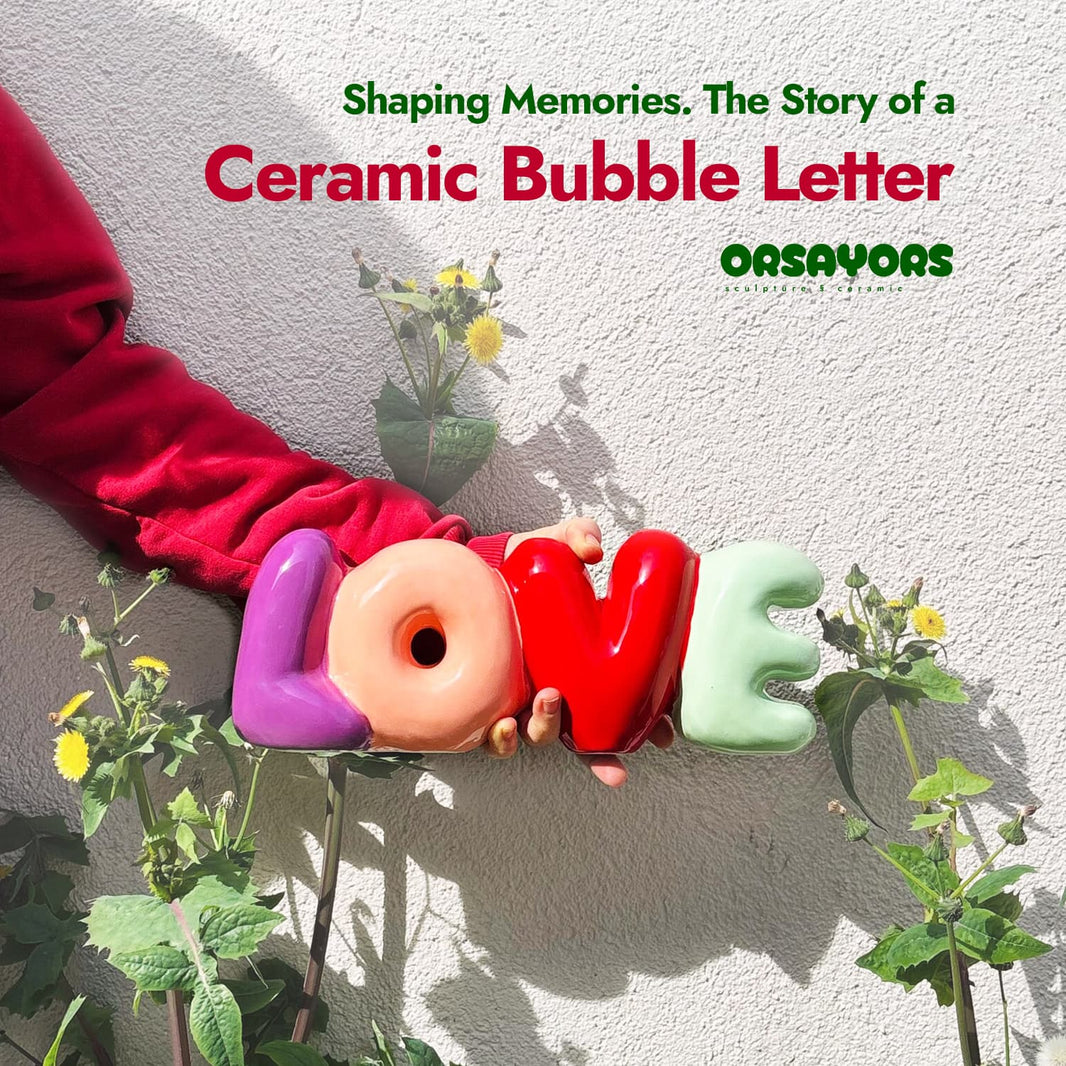 Title: Shaping Memories: The Story of a Ceramic Bubble Letter